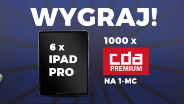 Wygraj w loterii IPAD PRO lub CDA Premium