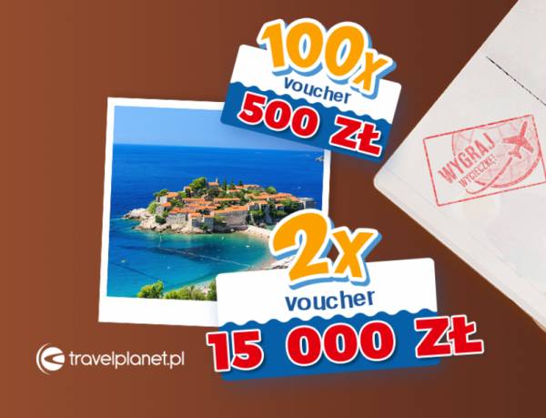 Wygraj voucher o wartości 15 000 PLN do Travelplanet