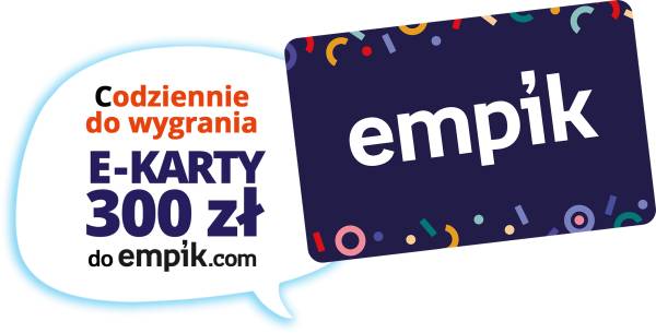 Wygraj kartę Empik o wartości 300 PLN w loterii Kinder