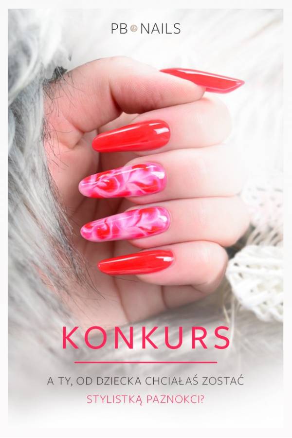 Wygraj zestaw kosmetyków do stylizacji paznokci marki PB Nails