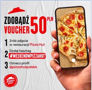 Wygraj voucher o wartości 50 zł do Pizza Hut