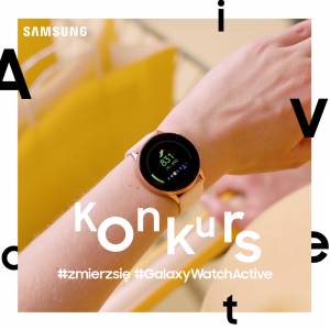 Wygraj zegarek Samsung Galaxy Watch Active